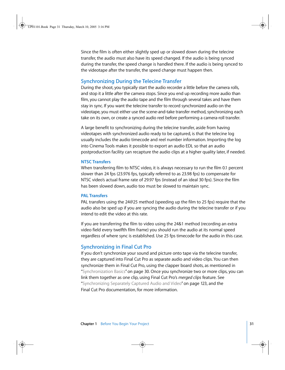 Synchronizing during the telecine transfer, Synchronizing in final cut pro | Apple Cinema Tools 3 User Manual | Page 31 / 235