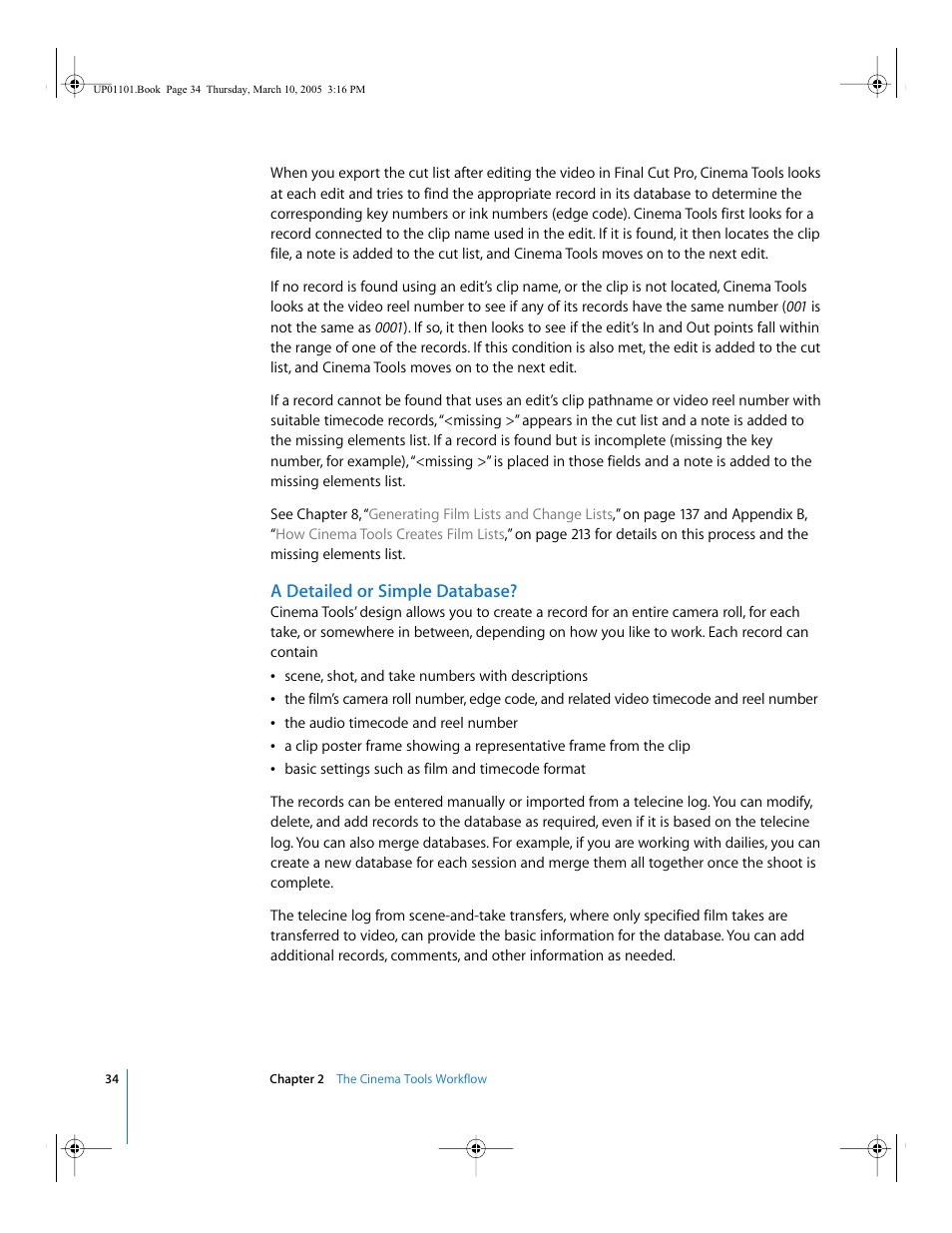 A detailed or simple database | Apple Cinema Tools 3 User Manual | Page 34 / 235