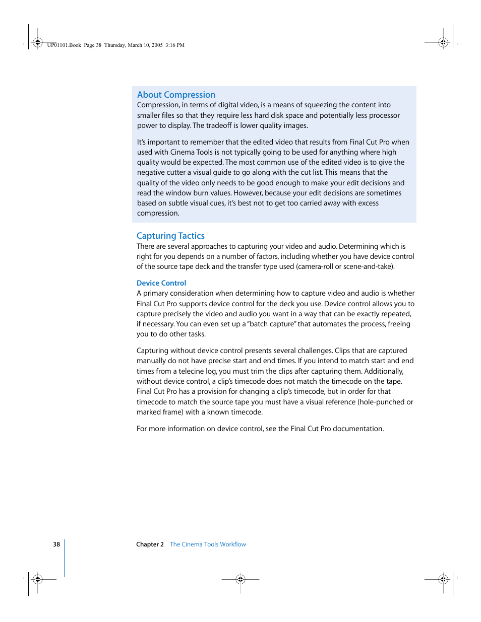 About compression, Capturing tactics | Apple Cinema Tools 3 User Manual | Page 38 / 235