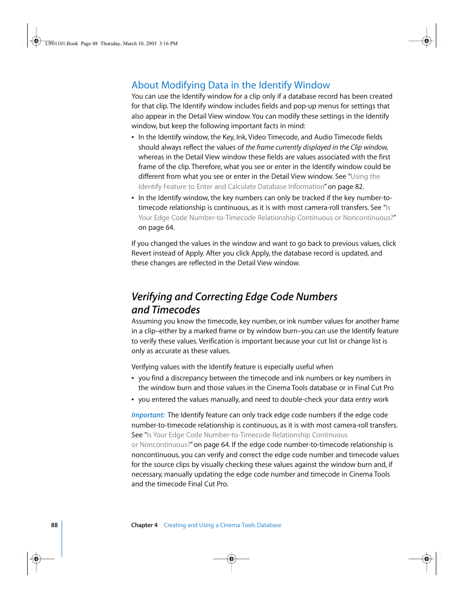 About modifying data in the identify window | Apple Cinema Tools 3 User Manual | Page 88 / 235