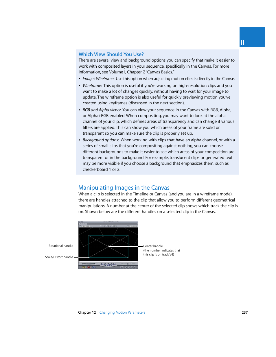 Which view should you use, Manipulating images in the canvas | Apple Final Cut Pro 5 User Manual | Page 1024 / 1868