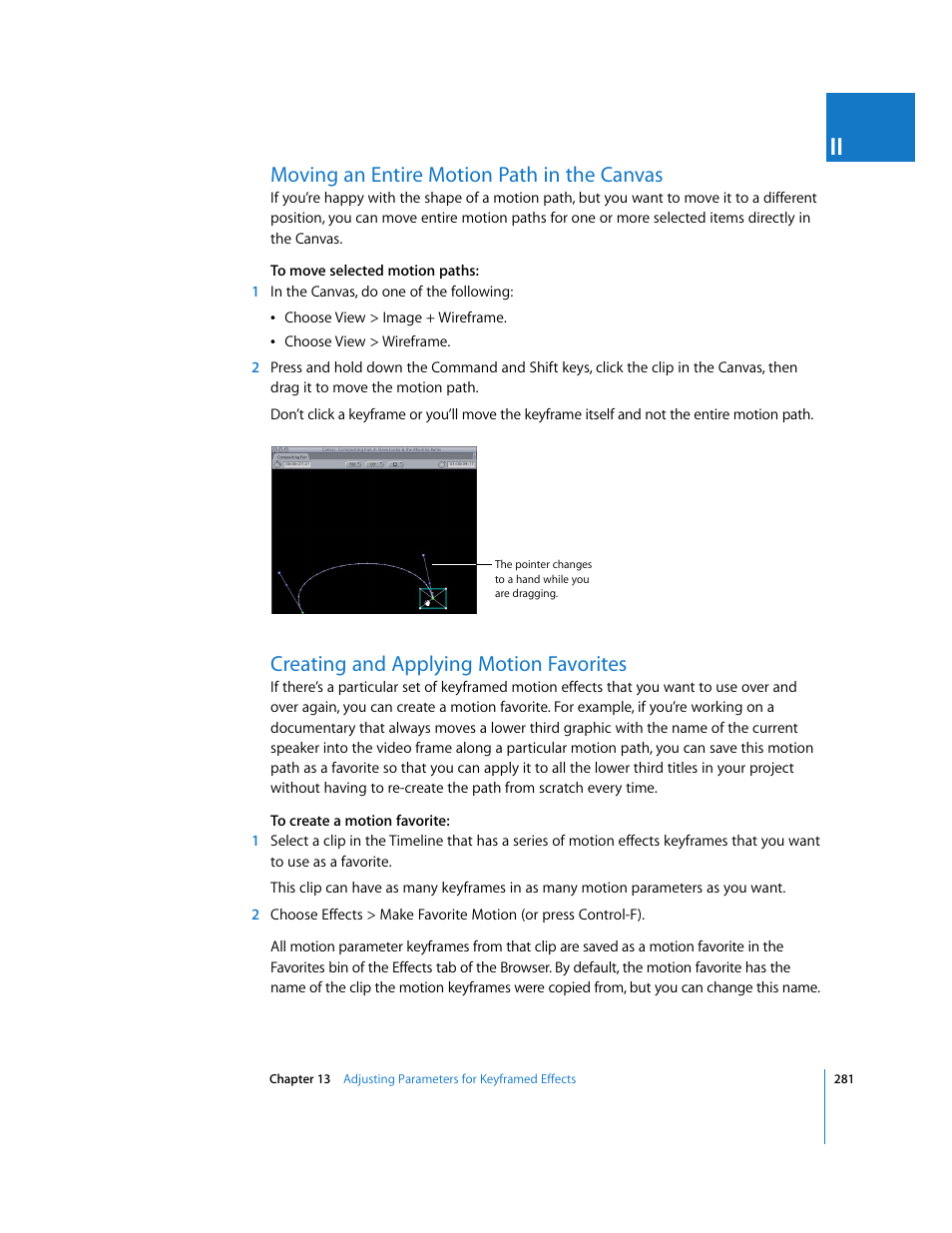 Moving an entire motion path in the canvas, Creating and applying motion favorites | Apple Final Cut Pro 5 User Manual | Page 1068 / 1868