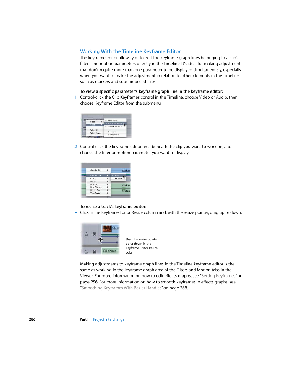 Working with the timeline keyframe editor, Working, With the timeline keyframe editor | Apple Final Cut Pro 5 User Manual | Page 1073 / 1868