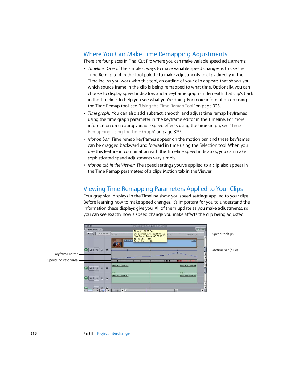 Where you can make time remapping adjustments, Viewing time, Remapping parameters applied to your clips | Apple Final Cut Pro 5 User Manual | Page 1105 / 1868
