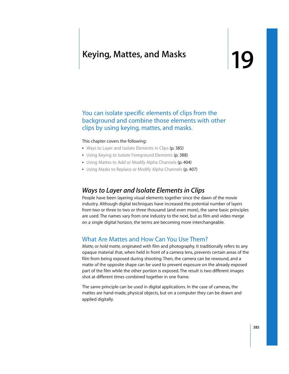 Keying, mattes, and masks, Ways to layer and isolate elements in clips, What are mattes and how can you use them | Chapter 19, See chapter 19 | Apple Final Cut Pro 5 User Manual | Page 1172 / 1868