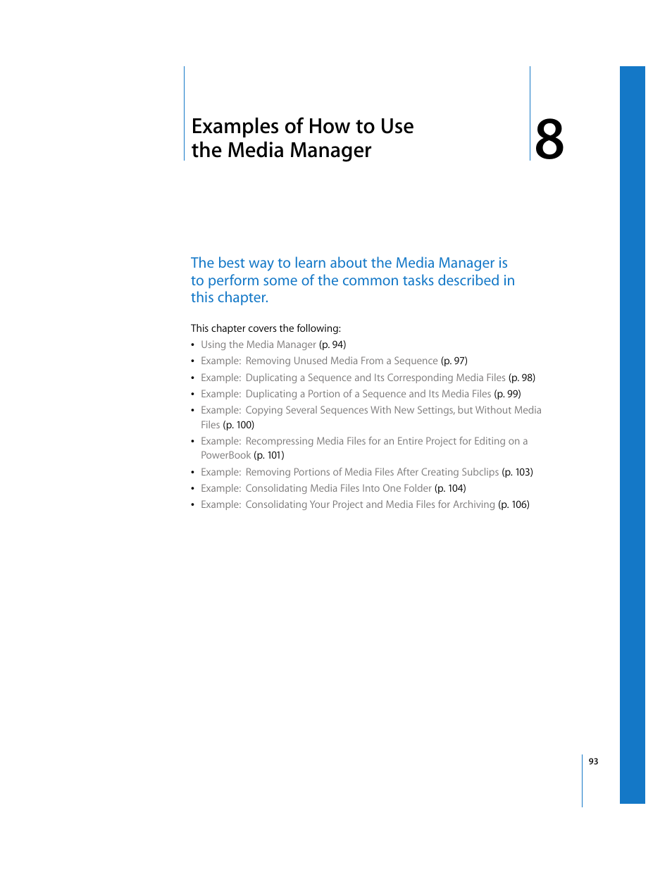 Examples of how to use the media manager, Chapter 8, S in chapter 8 | Examples of how to use the media, Manager | Apple Final Cut Pro 5 User Manual | Page 1444 / 1868