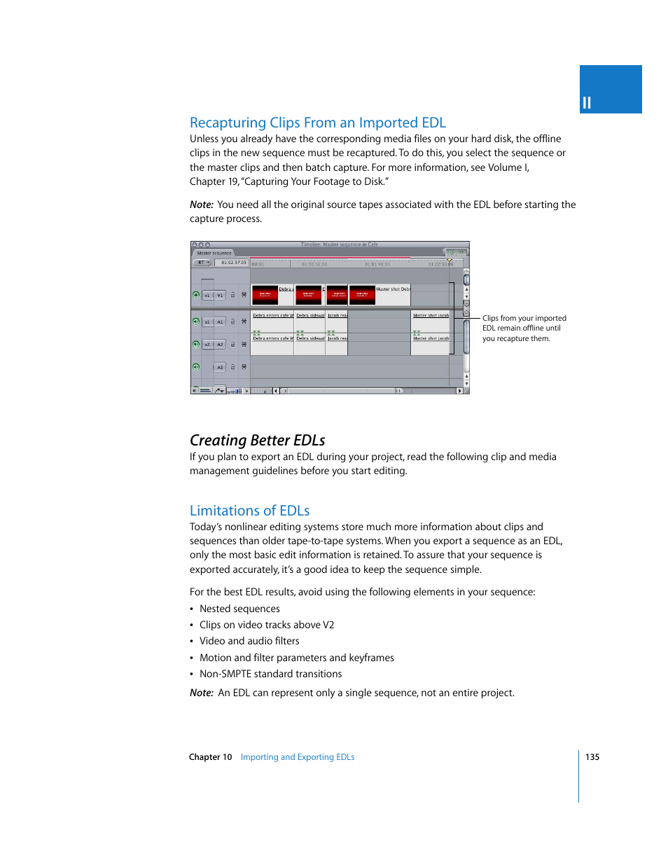 Recapturing clips from an imported edl, Creating better edls, Limitations of edls | P. 135) | Apple Final Cut Pro 5 User Manual | Page 1486 / 1868