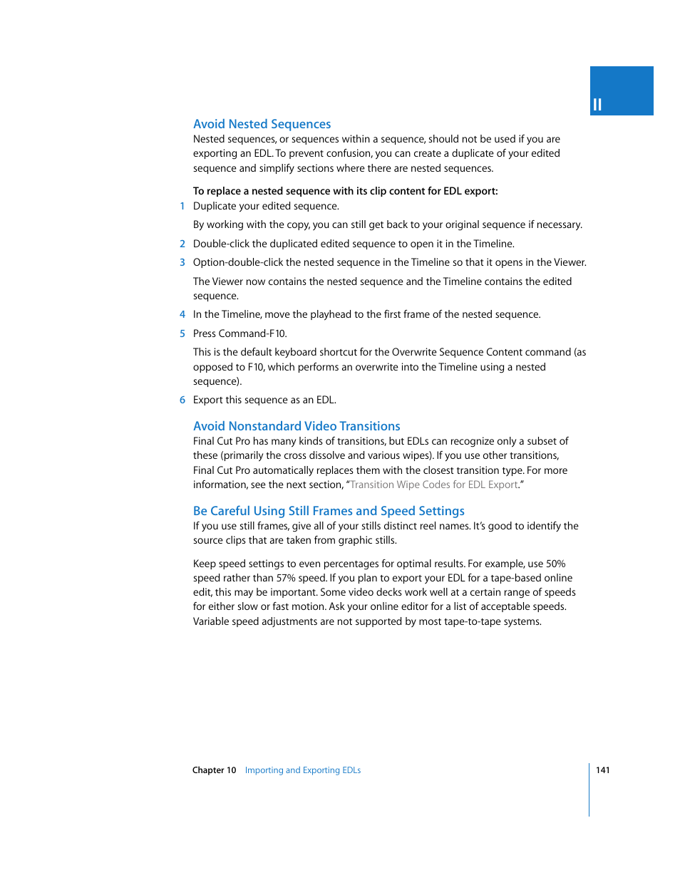 Avoid nested sequences, Avoid nonstandard video transitions, Be careful using still frames and speed settings | Apple Final Cut Pro 5 User Manual | Page 1492 / 1868