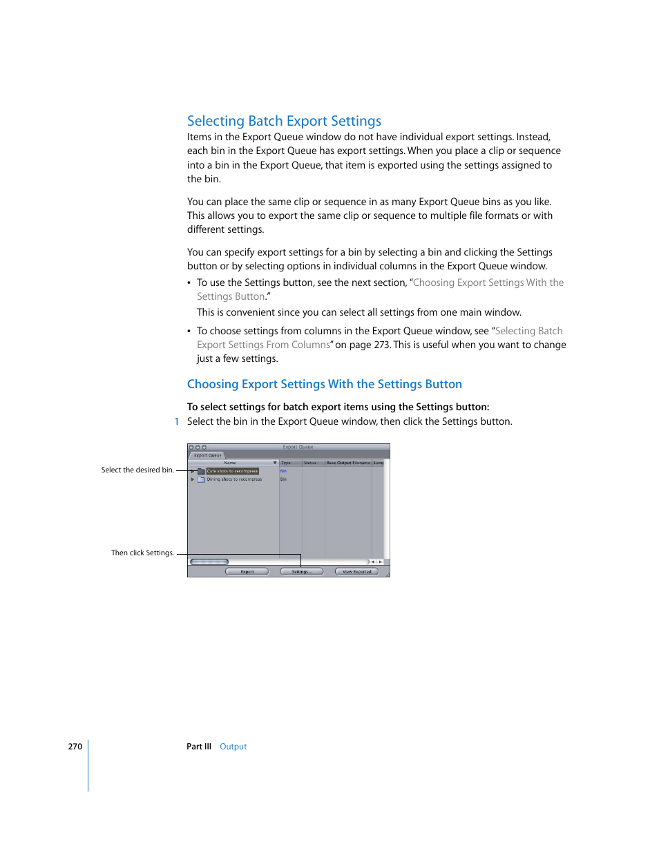 Selecting batch export settings, Choosing export settings with the settings button, P. 270) | Apple Final Cut Pro 5 User Manual | Page 1621 / 1868