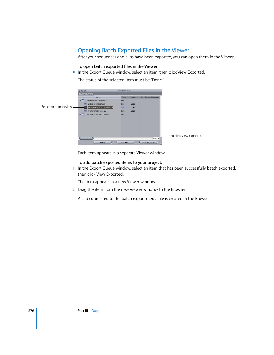 Opening batch exported files in the viewer, P. 276), Opening batch exported files in | The viewer | Apple Final Cut Pro 5 User Manual | Page 1627 / 1868