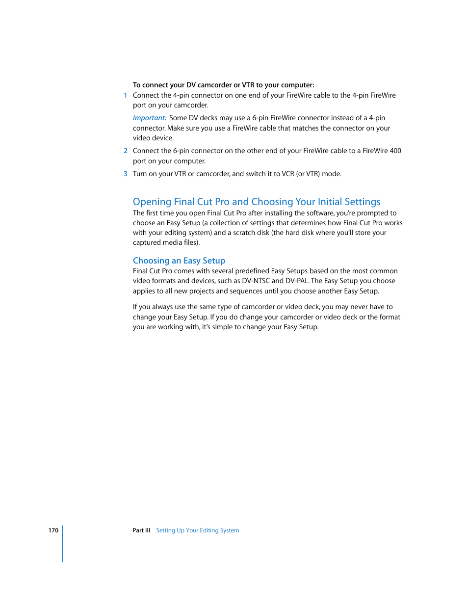 Choosing an easy setup, Opening final cut pro and, Choosing your initial settings | P. 170) | Apple Final Cut Pro 5 User Manual | Page 171 / 1868