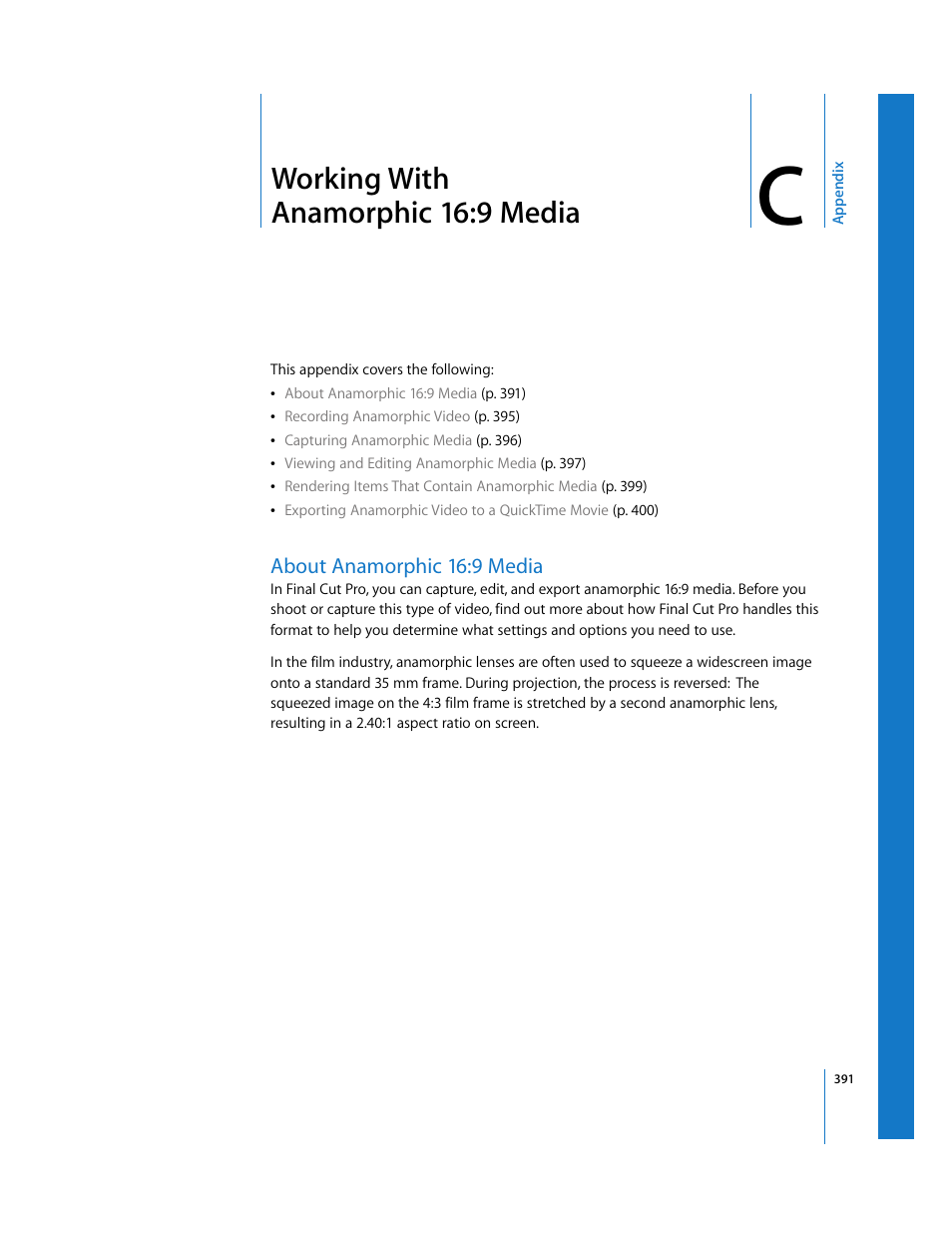 Working with anamorphic 16:9 media, About anamorphic 16:9 media, Appendix c | See appendix c | Apple Final Cut Pro 5 User Manual | Page 1742 / 1868