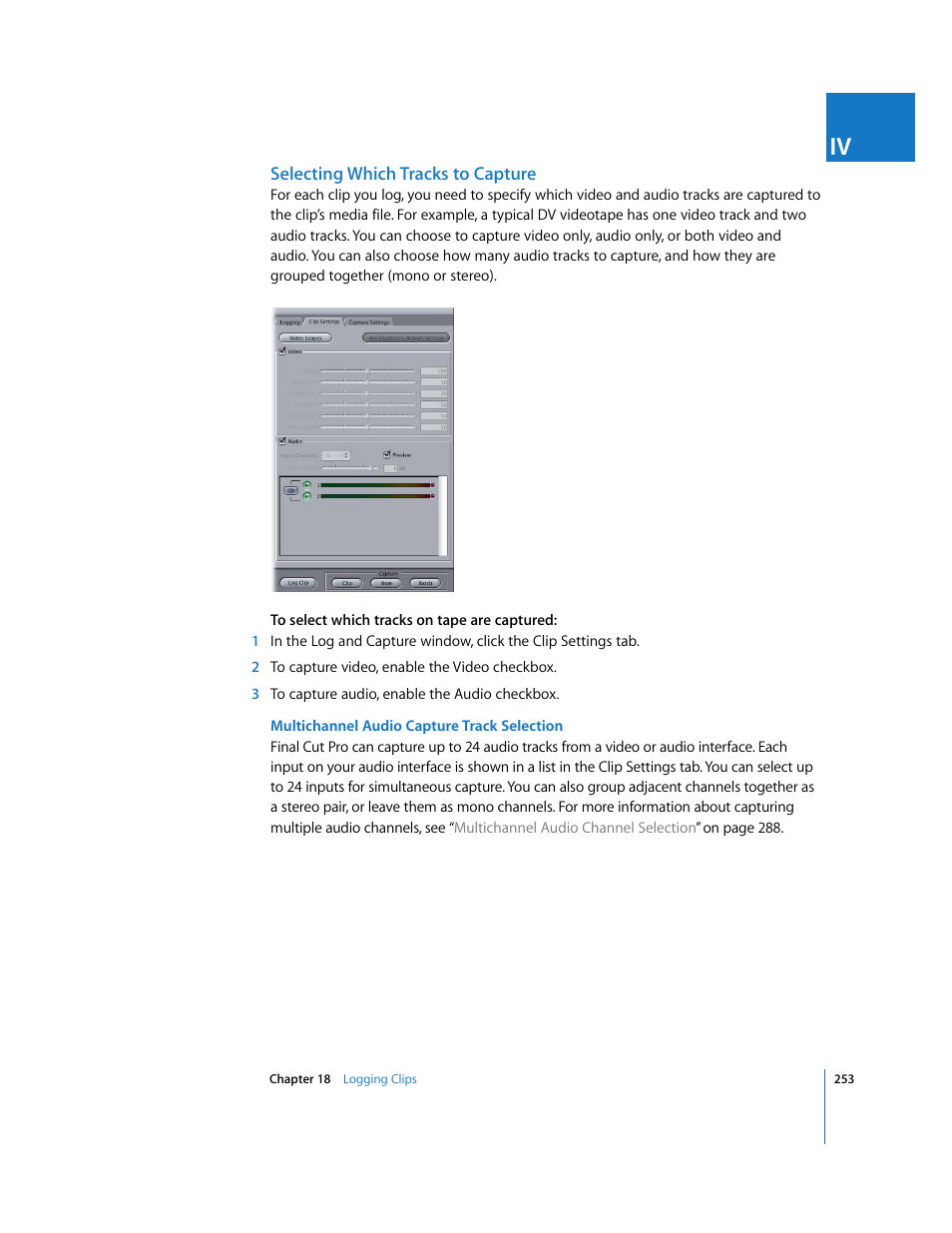 Selecting which tracks to capture, Selecting which tracks to, Capture | Apple Final Cut Pro 5 User Manual | Page 254 / 1868