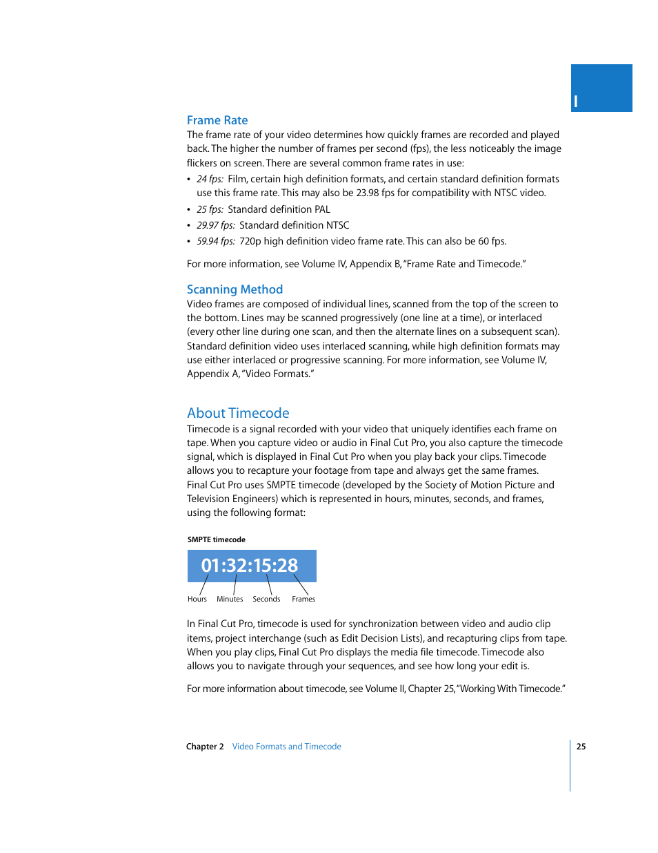 Frame rate, Scanning method, About timecode | P. 25) | Apple Final Cut Pro 5 User Manual | Page 26 / 1868