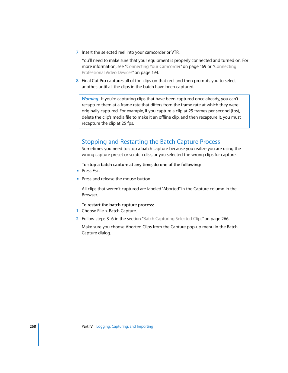 Stopping and restarting the batch capture process | Apple Final Cut Pro 5 User Manual | Page 269 / 1868