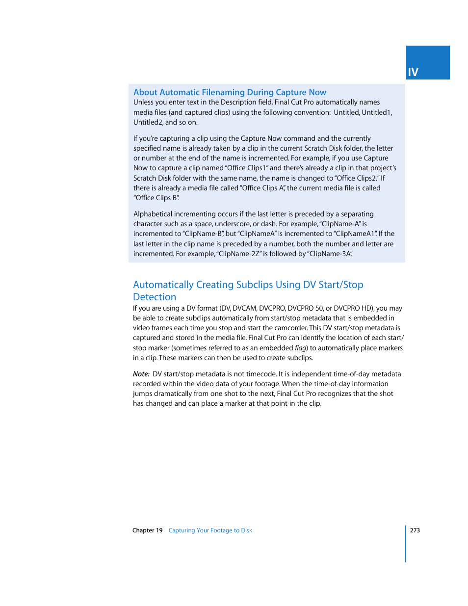 About automatic filenaming during capture now, Detection, Automatically creating subclips using dv | Start/stop detection, 7 and, About, Automatic filenaming during capture now | Apple Final Cut Pro 5 User Manual | Page 274 / 1868