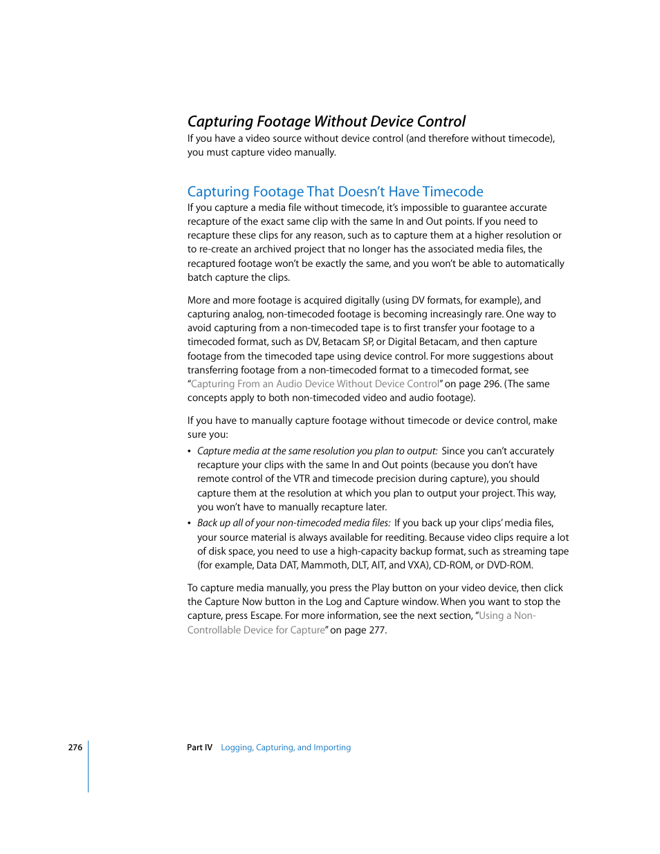 Capturing footage without device control, Capturing footage that doesn’t have timecode, P. 276) | Apple Final Cut Pro 5 User Manual | Page 277 / 1868
