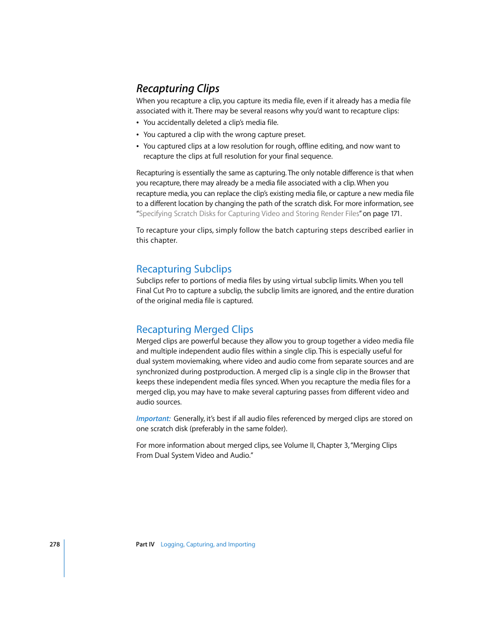 Recapturing clips, Recapturing subclips, Recapturing merged clips | P. 278) | Apple Final Cut Pro 5 User Manual | Page 279 / 1868