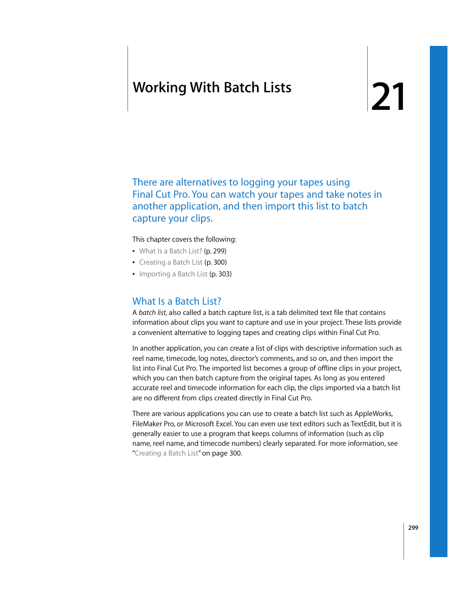 Working with batch lists, What is a batch list, Chapter 21 | Apple Final Cut Pro 5 User Manual | Page 300 / 1868