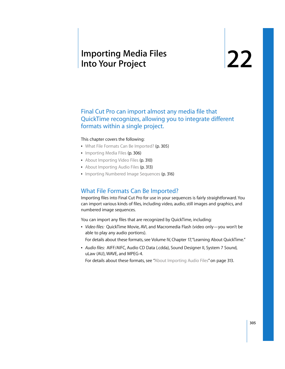 Importing media files into your project, What file formats can be imported, Chapter 22 | Apple Final Cut Pro 5 User Manual | Page 306 / 1868
