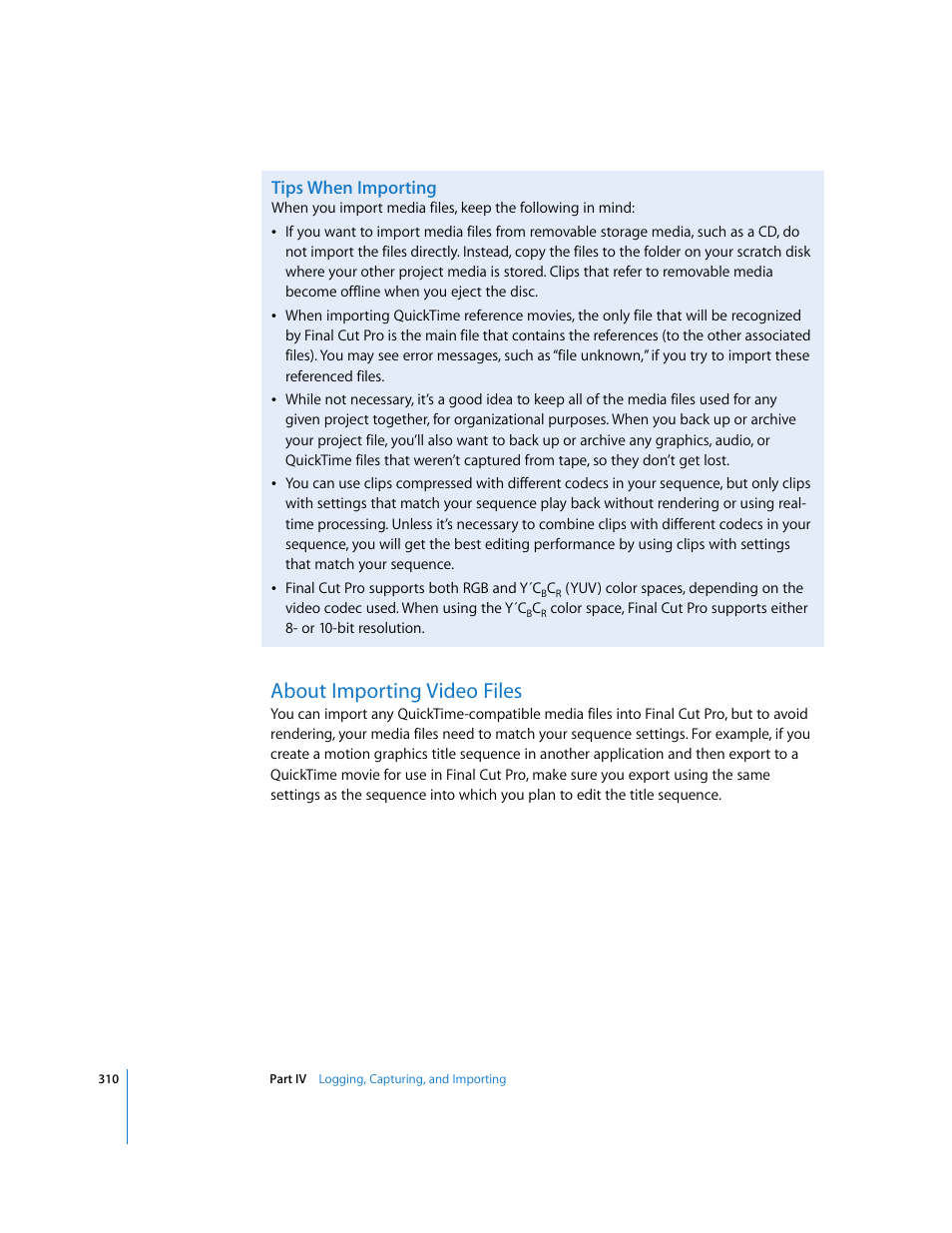 Tips when importing, About importing video files, P. 310) | Apple Final Cut Pro 5 User Manual | Page 311 / 1868