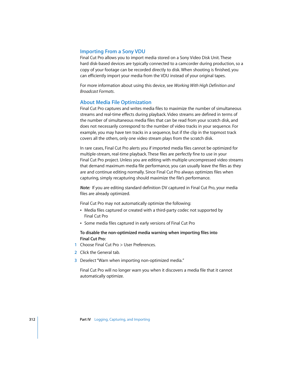 Importing from a sony vdu, About media file optimization | Apple Final Cut Pro 5 User Manual | Page 313 / 1868