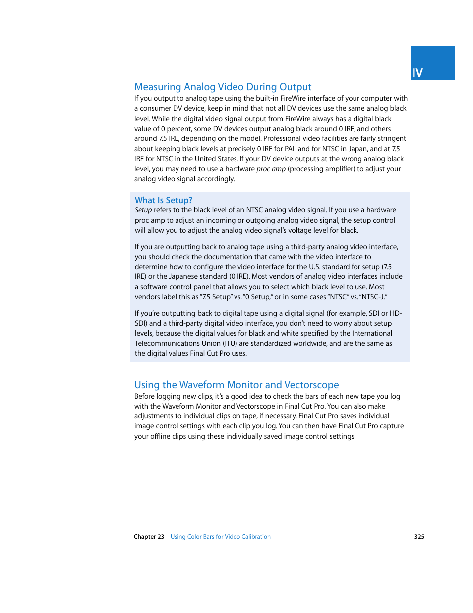 Measuring analog video during output, What is setup, Using the waveform monitor and vectorscope | P. 325) | Apple Final Cut Pro 5 User Manual | Page 326 / 1868