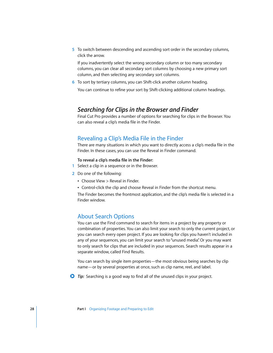 Searching for clips in the browser and finder, Revealing a clip’s media file in the finder, About search options | P. 28) | Apple Final Cut Pro 5 User Manual | Page 363 / 1868