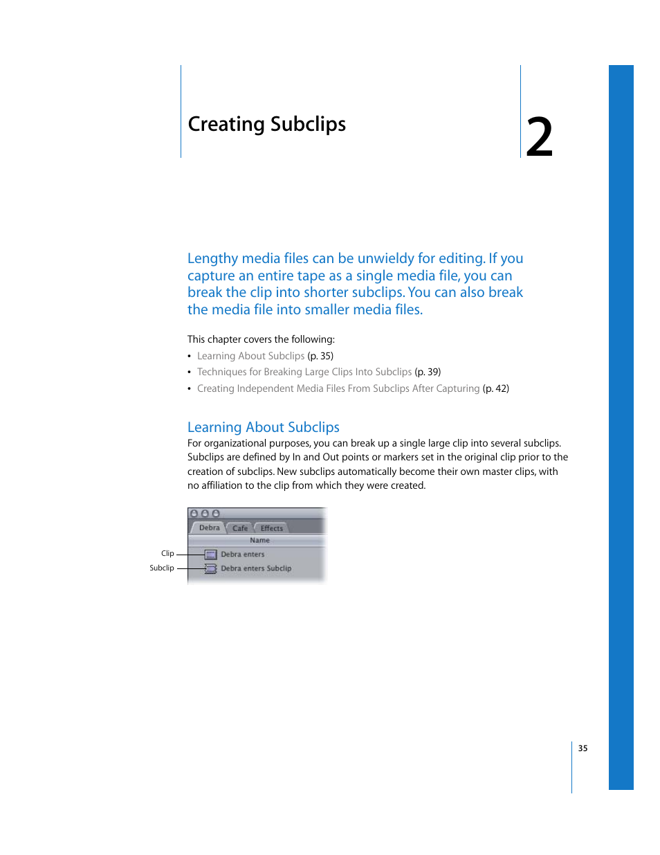 Creating subclips, Learning about subclips, Chapter 2 | Apple Final Cut Pro 5 User Manual | Page 370 / 1868