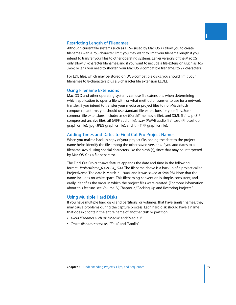 Restricting length of filenames, Using filename extensions, Using multiple hard disks | Apple Final Cut Pro 5 User Manual | Page 40 / 1868