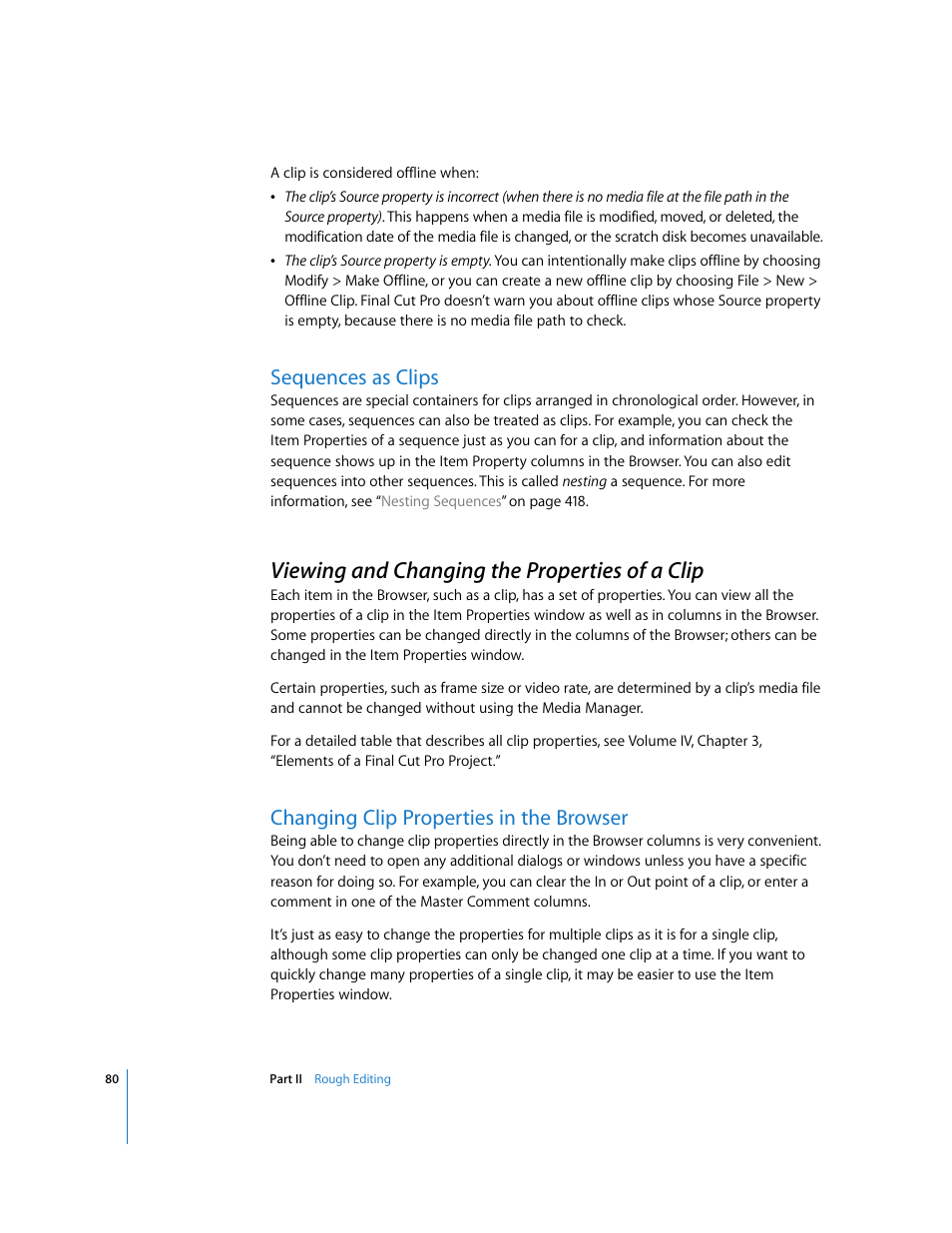 Sequences as clips, Viewing and changing the properties of a clip, Changing clip properties in the browser | P. 80) | Apple Final Cut Pro 5 User Manual | Page 415 / 1868