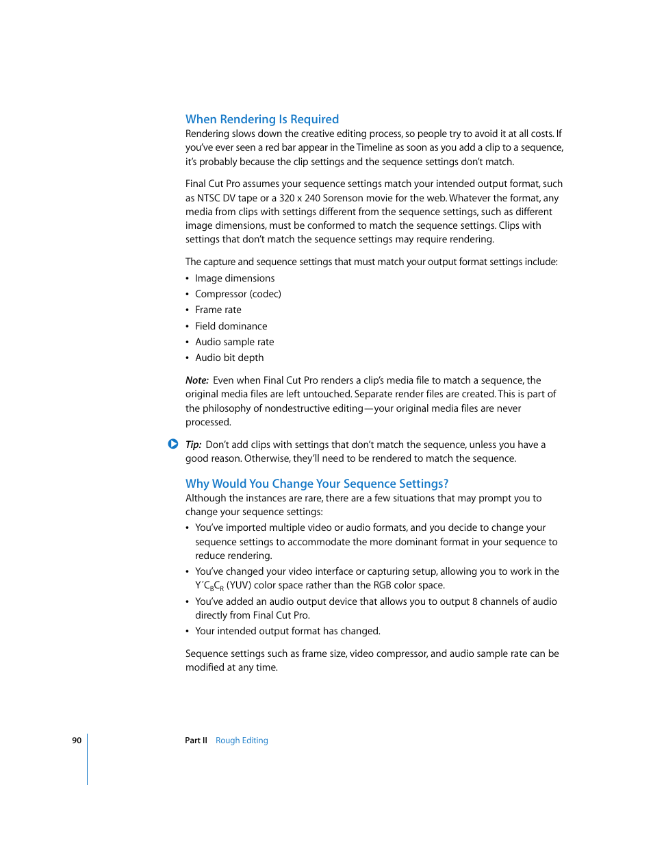 When rendering is required, Why would you change your sequence settings | Apple Final Cut Pro 5 User Manual | Page 425 / 1868