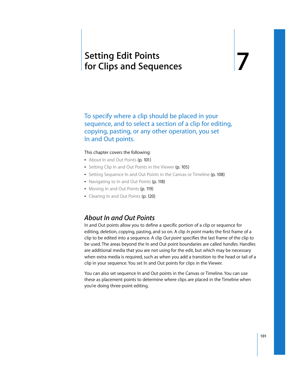Setting edit points for clips and sequences, About in and out points, Chapter 7 | See chapter 7 | Apple Final Cut Pro 5 User Manual | Page 436 / 1868