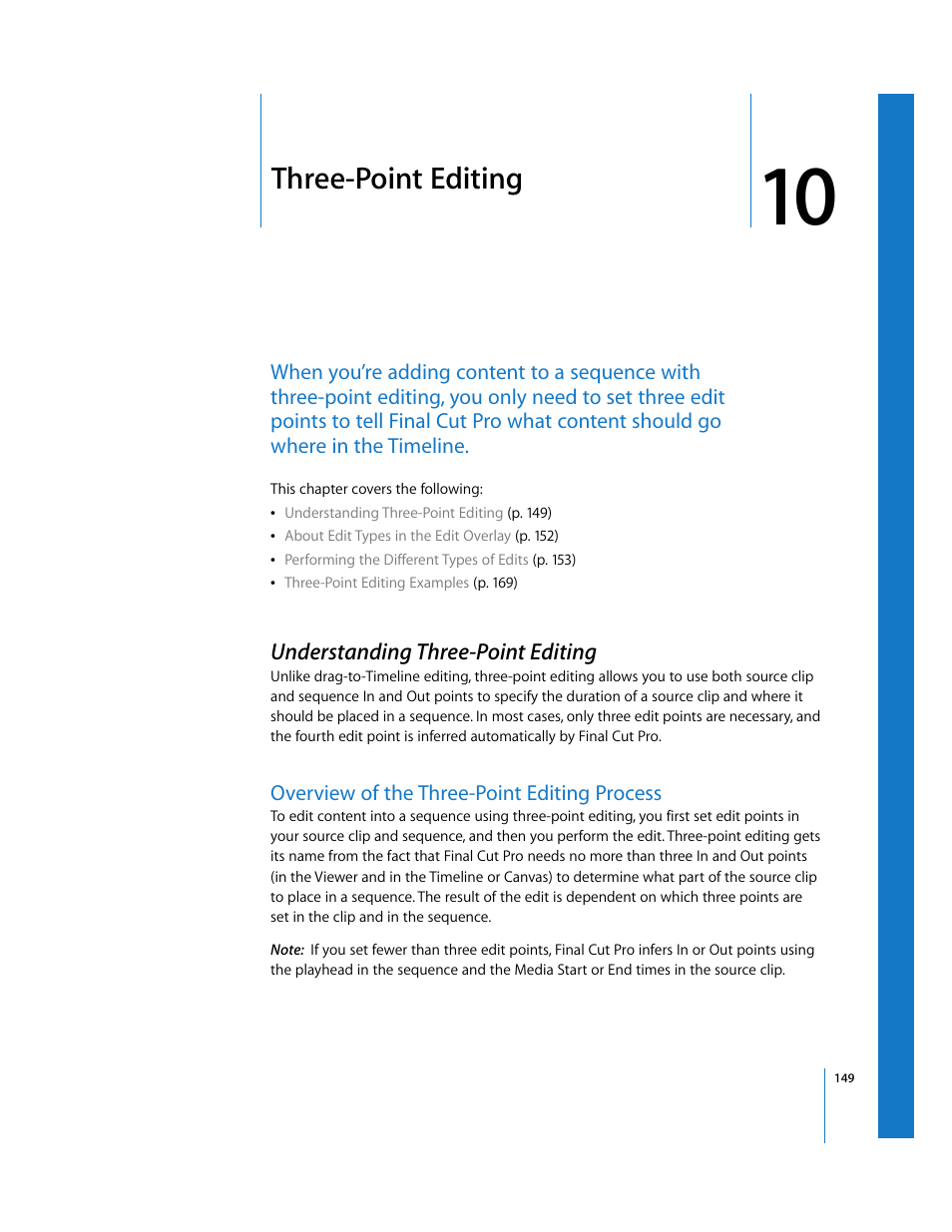 Three-point editing, Understanding three-point editing, Overview of the three-point editing process | Chapter 10, See chapter 10 | Apple Final Cut Pro 5 User Manual | Page 484 / 1868