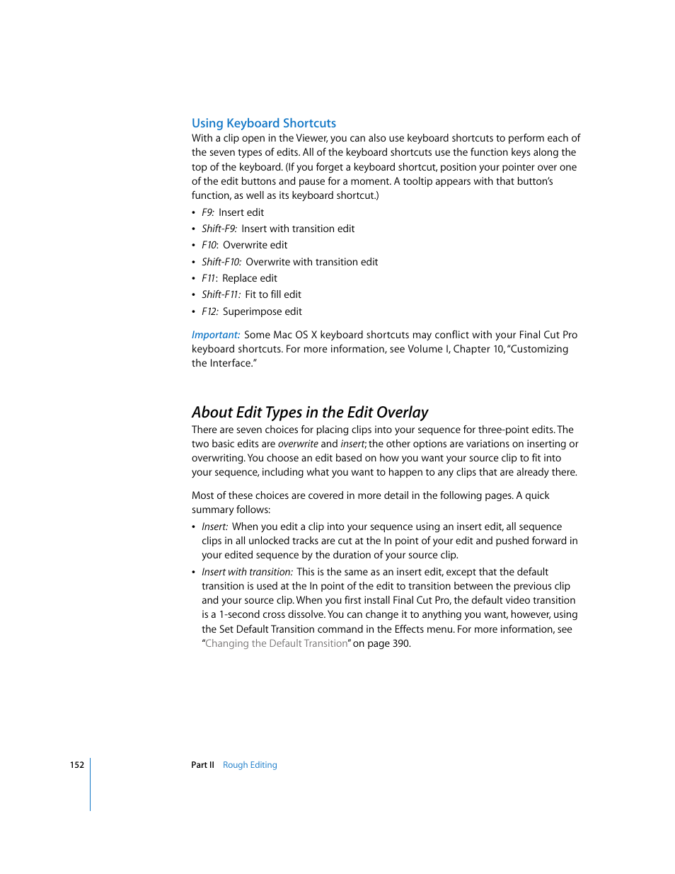 Using keyboard shortcuts, About edit types in the edit overlay, P. 152) | About edit, Types in the edit overlay | Apple Final Cut Pro 5 User Manual | Page 487 / 1868