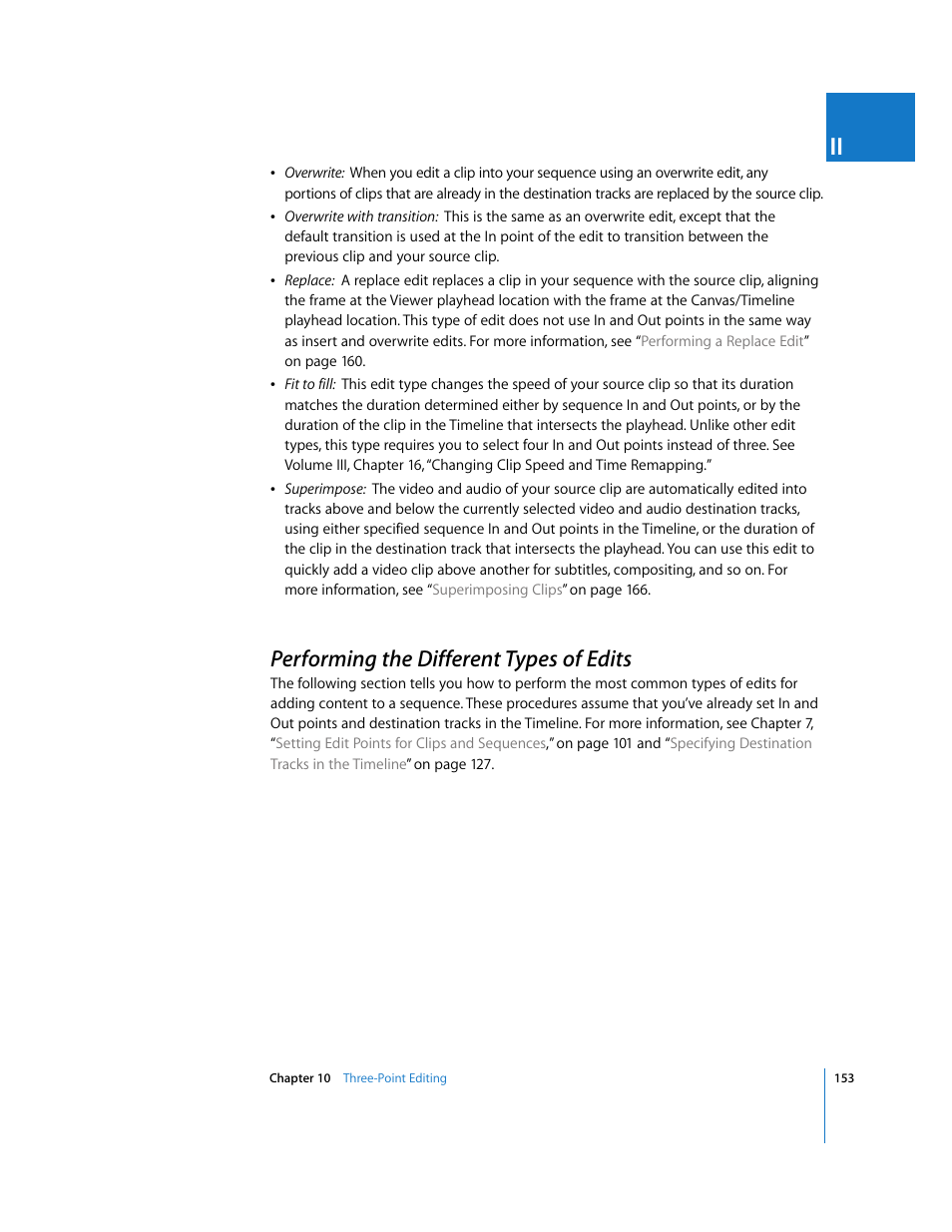 Performing the different types of edits, Performing the different types, Of edits | P. 153) | Apple Final Cut Pro 5 User Manual | Page 488 / 1868