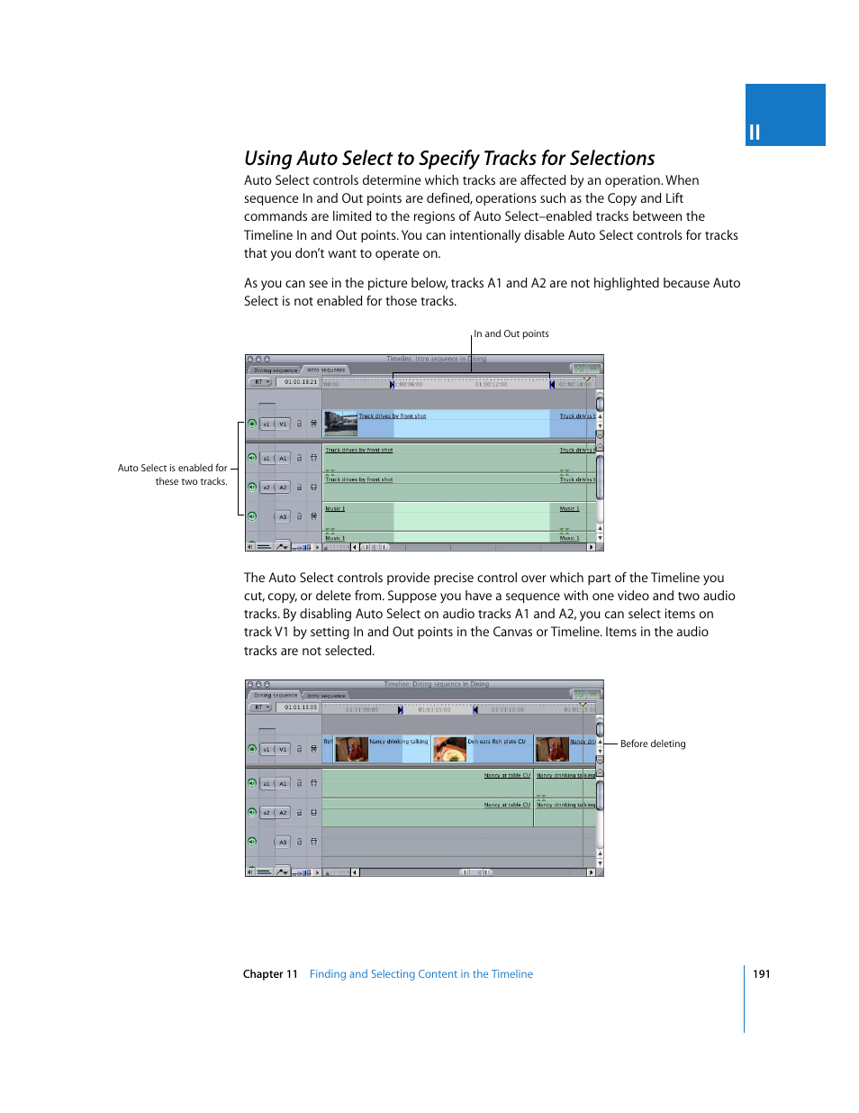 Using auto select to specify tracks for selections, Using, Auto select to specify tracks for selections | P. 191), Ther explained in, Using auto select to specify tracks for, Selections, Using auto select to specify tracks, For selections | Apple Final Cut Pro 5 User Manual | Page 526 / 1868