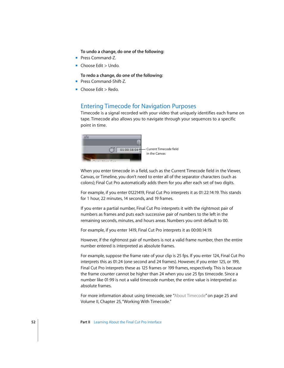Entering timecode for navigation purposes, P. 52) | Apple Final Cut Pro 5 User Manual | Page 53 / 1868