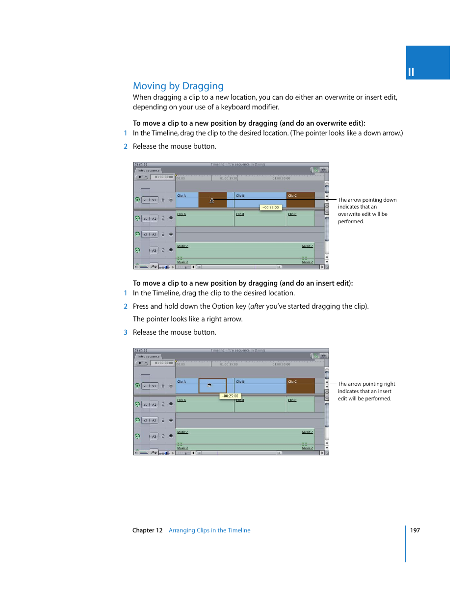 Moving by dragging | Apple Final Cut Pro 5 User Manual | Page 532 / 1868