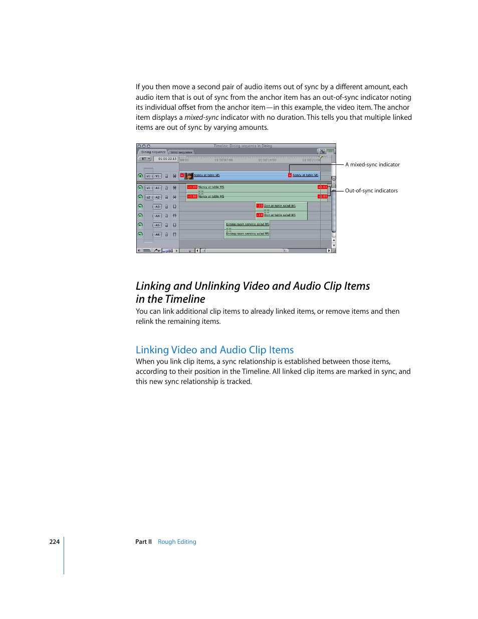 Linking video and audio clip items, Linking, Linking and | P. 224) | Apple Final Cut Pro 5 User Manual | Page 559 / 1868