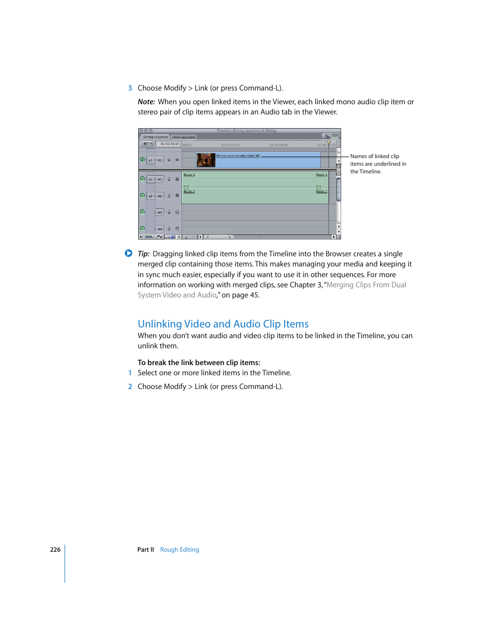 Unlinking video and audio clip items | Apple Final Cut Pro 5 User Manual | Page 561 / 1868