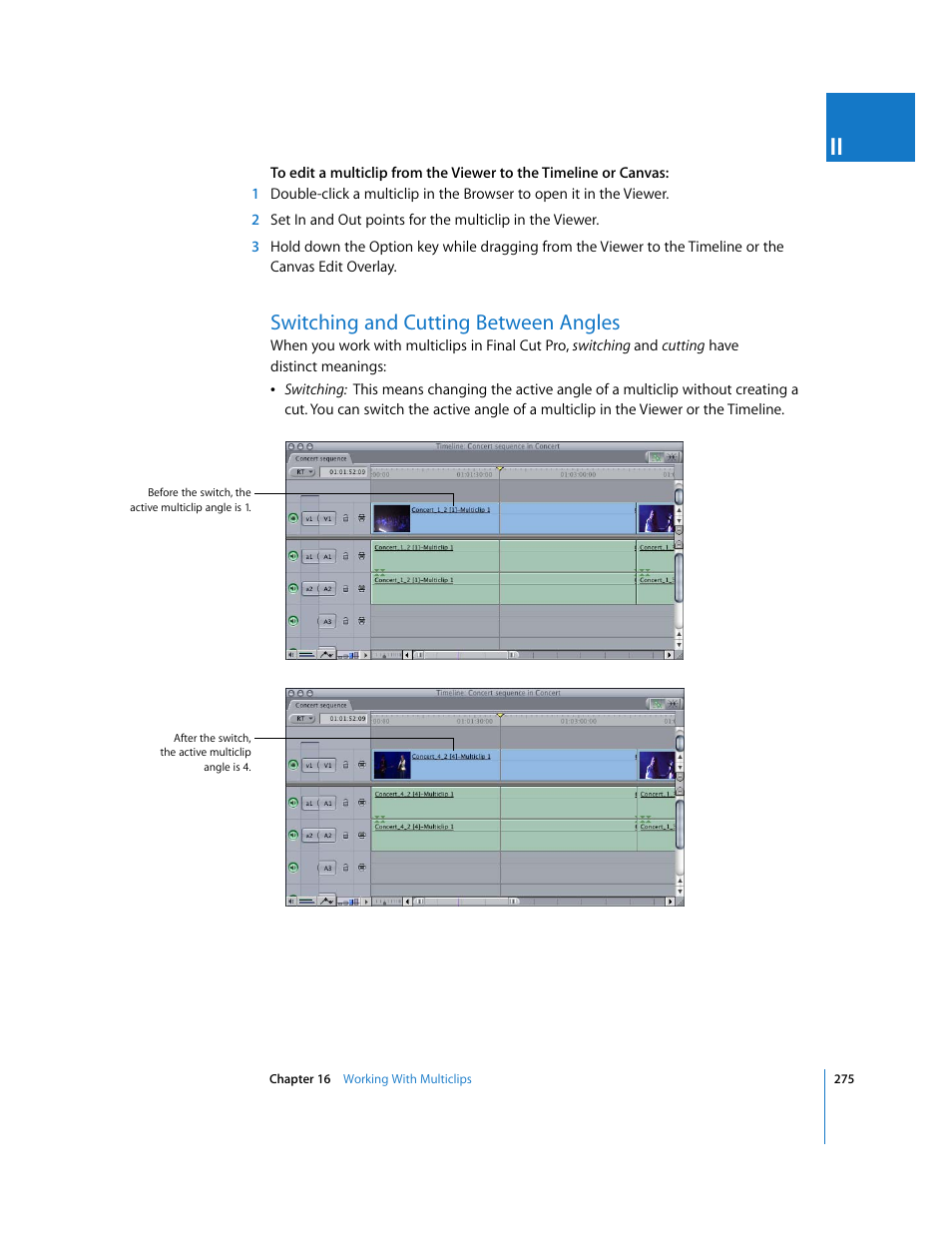 Switching and cutting between angles | Apple Final Cut Pro 5 User Manual | Page 610 / 1868