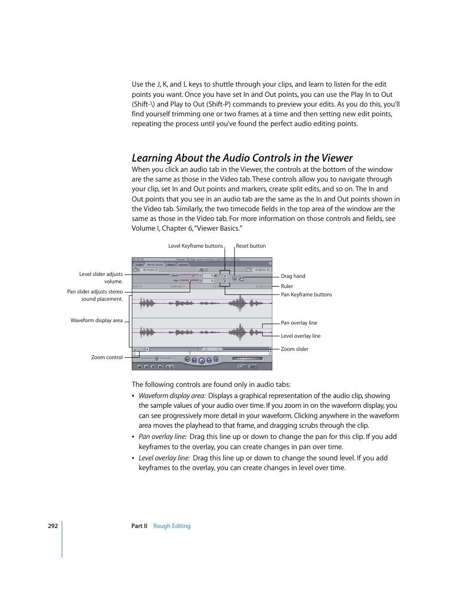 Learning about the audio controls in the viewer, P. 292) | Apple Final Cut Pro 5 User Manual | Page 627 / 1868