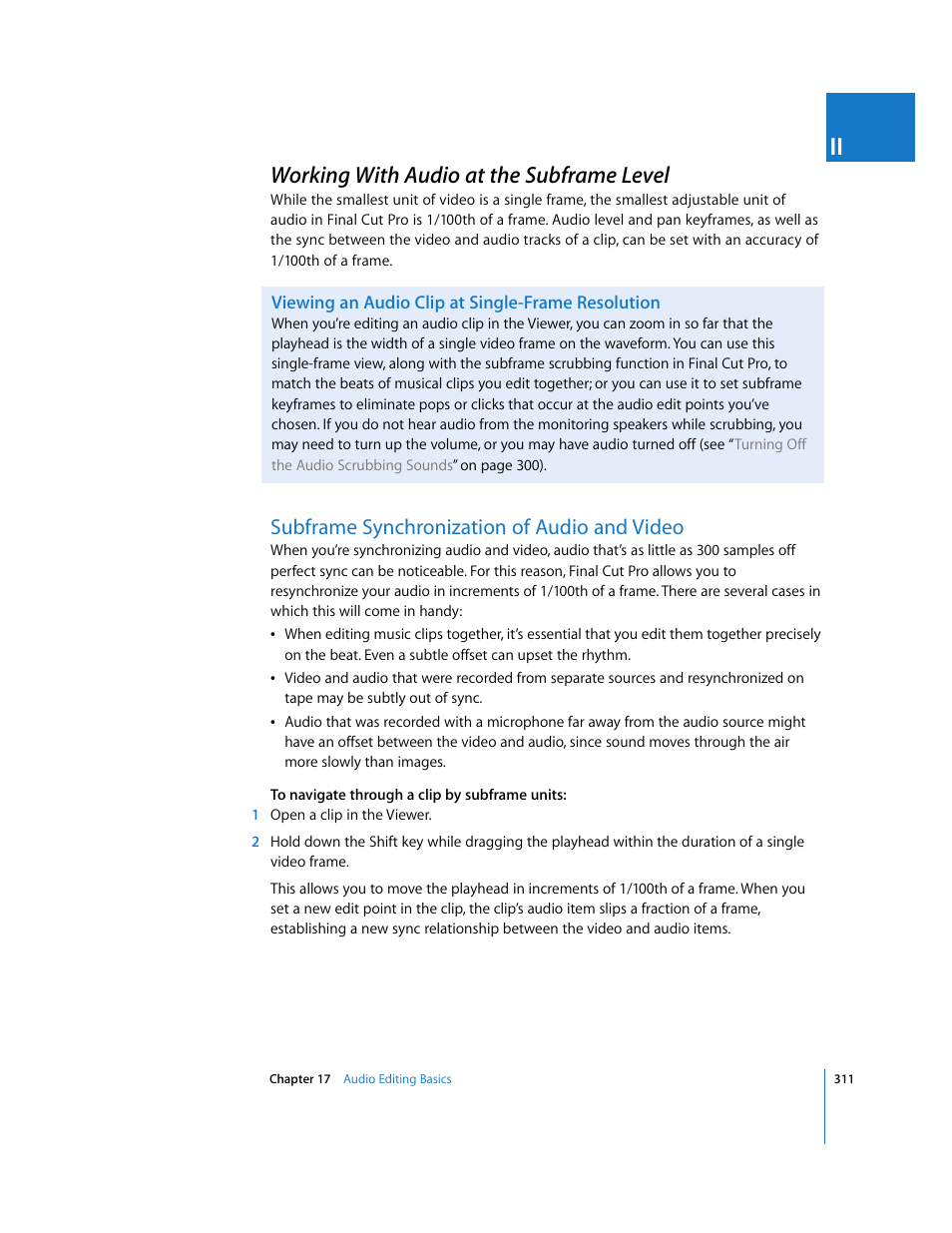 Working with audio at the subframe level, Viewing an audio clip at single-frame resolution, Subframe synchronization of audio and video | P. 311) | Apple Final Cut Pro 5 User Manual | Page 646 / 1868