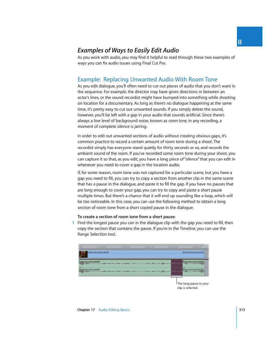 Examples of ways to easily edit audio, Example: replacing unwanted audio with room tone, P. 313) | Apple Final Cut Pro 5 User Manual | Page 648 / 1868