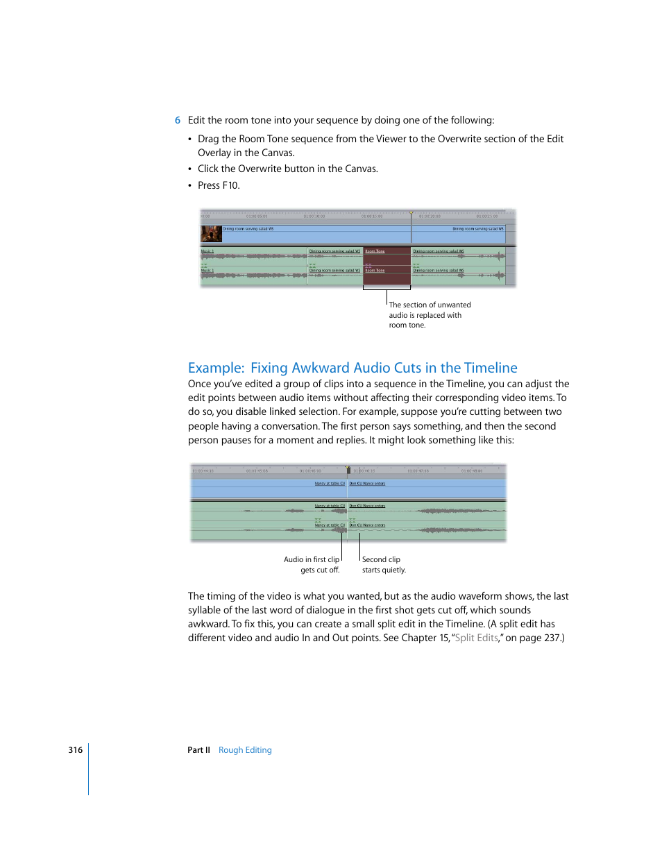 Example: fixing awkward audio cuts in the timeline | Apple Final Cut Pro 5 User Manual | Page 651 / 1868