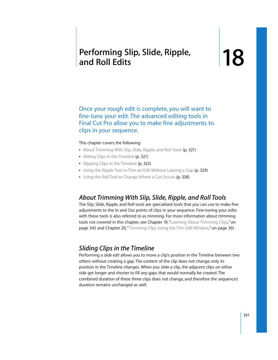 Performing slip, slide, ripple, and roll edits, Sliding clips in the timeline, Chapter 18 | See chapter 18 | Apple Final Cut Pro 5 User Manual | Page 656 / 1868