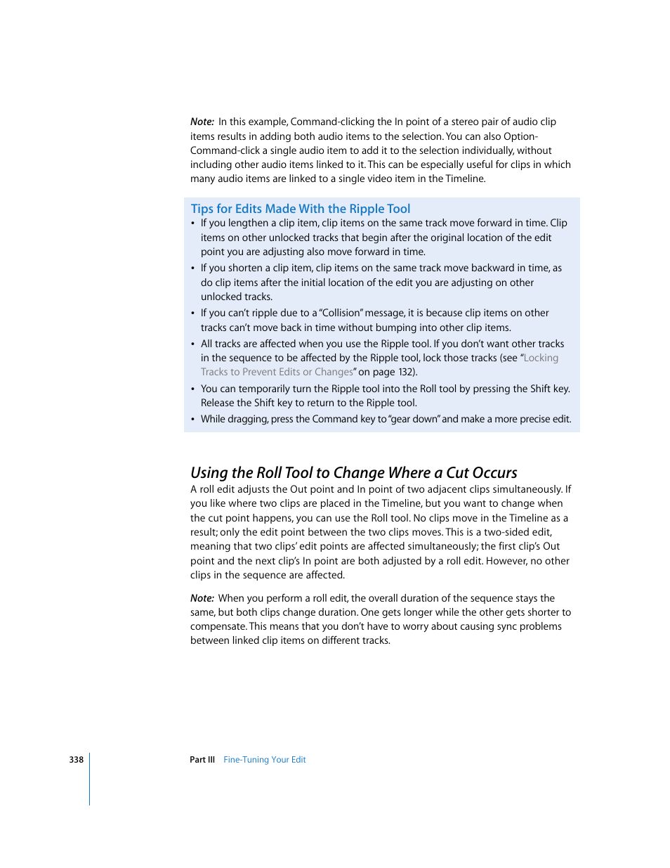 Tips for edits made with the ripple tool, Using the roll tool to change where a cut occurs, P. 338) | Apple Final Cut Pro 5 User Manual | Page 673 / 1868