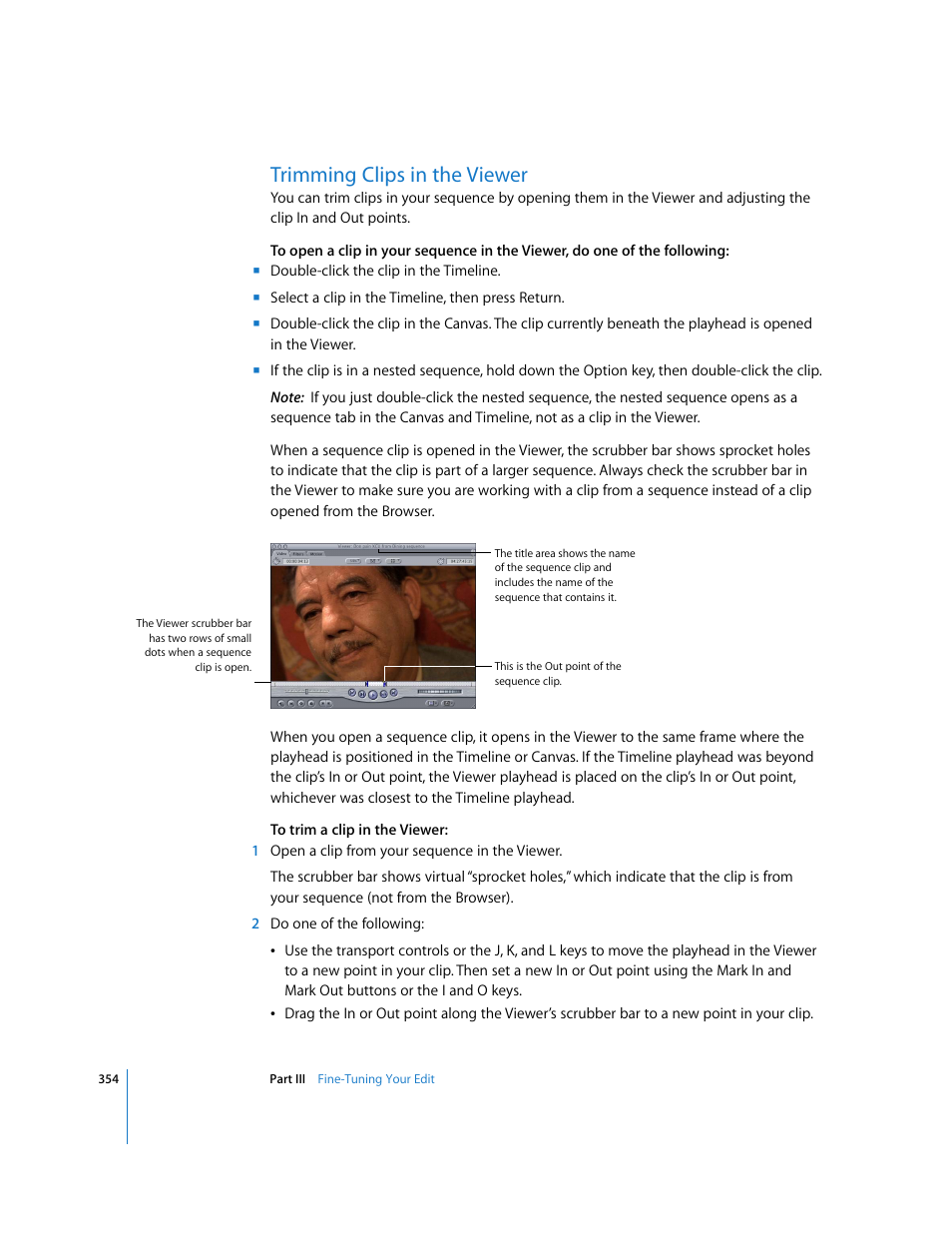 Trimming clips in the viewer | Apple Final Cut Pro 5 User Manual | Page 689 / 1868