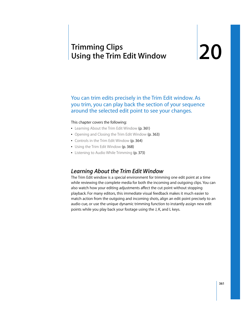Trimming clips using the trim edit window, Learning about the trim edit window, Chapter 20 | Er 20, Trimming, Clips using the trim edit window | Apple Final Cut Pro 5 User Manual | Page 696 / 1868